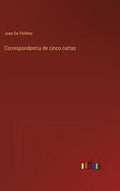 Correspondencia de cinco cartas - Hardcover