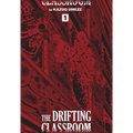 The Drifting Classroom: Perfect Edition, Vol. 1 - Hardcover