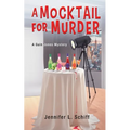 A Mocktail for Murder: A Guin Jones Mystery - Paperback