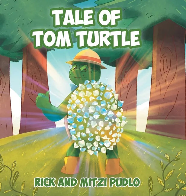 Tale of Tom Turtle - Hardcover