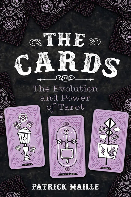 The Cards: The Evolution and Power of Tarot - Hardcover