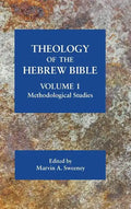 Theology of the Hebrew Bible, volume 1: Methodological Studies - Hardcover