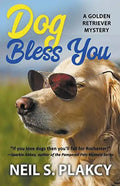 Dog Bless You (Cozy Dog Mystery): Golden Retriever Mystery #4 (Golden Retriever Mysteries) - Paperback