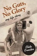 No Guts, No Glory: My Life Story - Paperback