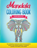 Mandala Coloring Book for Adults: 100+ Mandala designs for Focus & Stress Relief, Including Animals, Flowers, Shapes, Patterns, and More - Paperback