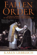 Fallen Order: Intrigue, Heresy, and Scandal in the Rome of Galileo and Caravaggio - Paperback