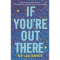 If You're Out There - Paperback