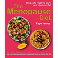 The Menopause Diet: Recipes to Reset the Body and Blast Body Fat - Paperback