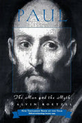 Paul: The Man and the Myth - Paperback