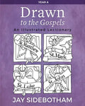 Drawn to the Gospels: An Illustrated Lectionary (Year A) - Paperback