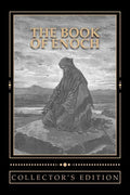 The Book of Enoch [The Collector's Edition]: The Collector's Edition of the Book of the Prophet Enoch - Paperback