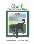 Oliver P Finds a Forever Home - Paperback