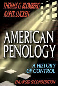 American Penology: A History of Control - Paperback