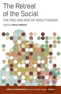 The Retreat of the Social: The Rise and Rise of Reductionism - Paperback