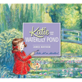 Katie and the Waterlily Pond - Paperback