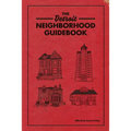 The Detroit Neighborhood Guidebook - Paperback