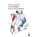 Un Hombre En La Oscuridad (Novela) / Man in the Dark (a Novel) - Paperback