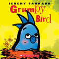Grumpy Bird - Board Book