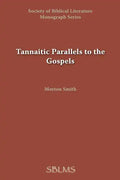 Tannaitic Parallels to the Gospels - Paperback