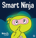 Smart Ninja: A Children's Book About Changing a Fixed Mindset into a Growth Mindset - Hardcover