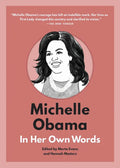 Michelle Obama: In Her Own Words - Hardcover
