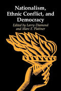 Nationalism, Ethnic Conflict, and Democracy - Paperback