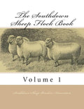 The Southdown Sheep Flock Book: Volume 1 - Paperback