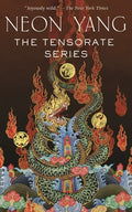 The Tensorate Series: (The Black Tides of Heaven, the Red Threads of Fortune, the Descent of Monsters, the Ascent to Godhood) - Paperback