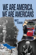 We Are America, We Are Americans - Paperback