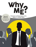 Why Me?: Motivations and Expectations of the Worker in a Wicked World - Paperback