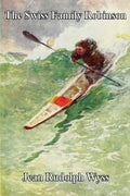 The Swiss Family Robinson - Paperback