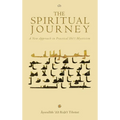 The Spiritual Journey: A New Approach  in Practical Shīʿī Mysticism (Vol. 2) - Hardcover