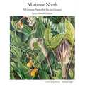 Marianne North: A Victorian Painter for the 21st Century - Hardcover