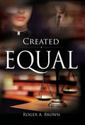 Created Equal - Hardcover