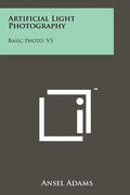 Artificial Light Photography: Basic Photo, V5 - Paperback