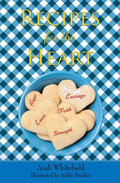 Recipes for the Heart - Paperback