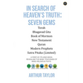 In Search of Heaven's Truth: Seven Gems - Paperback