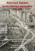 Russia, Chechnya, and the West,2000-2006: The Emboldening of Putin - Hardcover