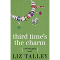 Third Time's the Charm - Paperback