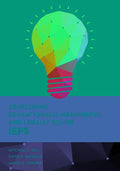Developing Educationally Meaningful and Legally Sound IEPs - Hardcover
