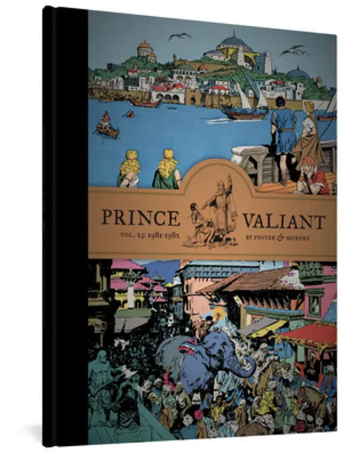 Prince Valiant Vol. 23: 1981-1982 - Hardcover