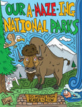 Our A-Maze-Ing National Parks: 50 Mazes from Acadia to Zion - Paperback