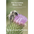 Incredible Mason Bee - Paperback