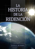 La Historia de la Redención: Un vistazo general desde Génesis hasta Apocalipsis - Paperback
