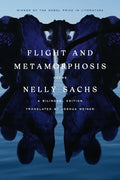 Flight and Metamorphosis: Poems: A Bilingual Edition - Paperback