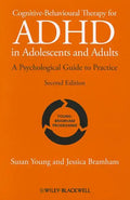 Cognitive-Behavioural Therapy for ADHD in Adolescents and Adults: A Psychological Guide to Practice - Paperback