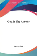 God Is The Answer - Paperback