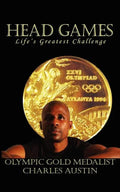 Head Games: Life's Greatest Challenge - Paperback