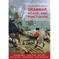 The Broadview Guide to Grammar, Usage, and Punctuation: The Mechanics of Good Writing - Paperback