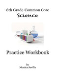 8th Grade Common Core Science Practice Workbook: Chemical Reactions - Paperback